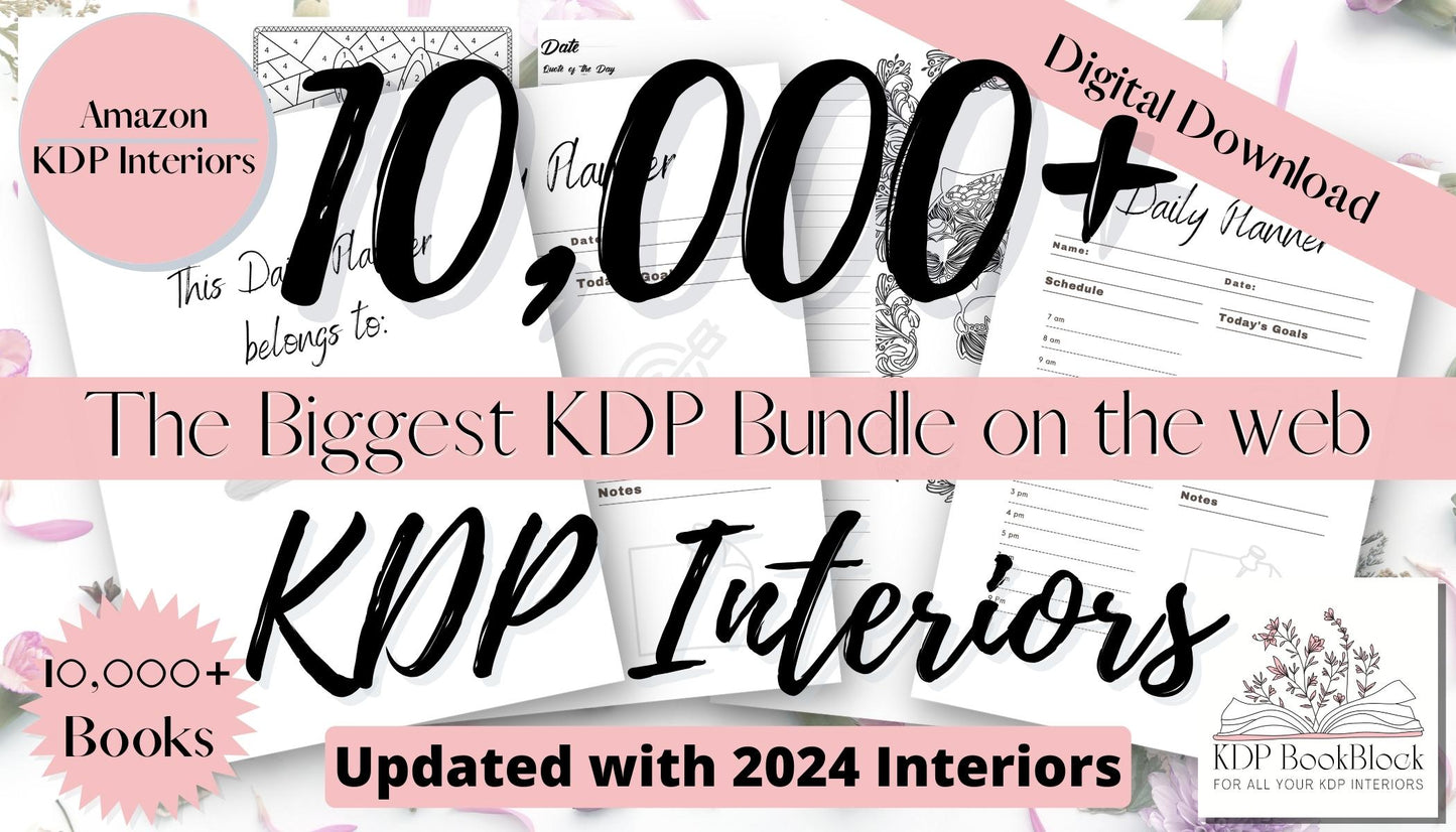 Huge 10,000+ KDP Interiors Bundle to boost your Amazon KDP Business.