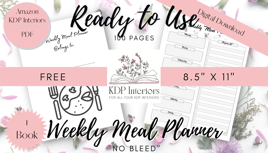 Free! 100 Page Weekly Meal Planner KDP Interior